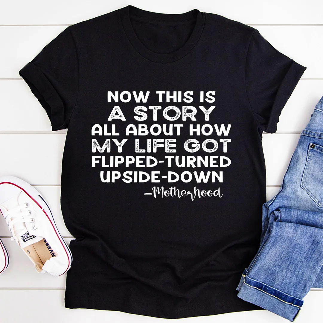 Graphic T-Shirts A Story About Motherhood Tee