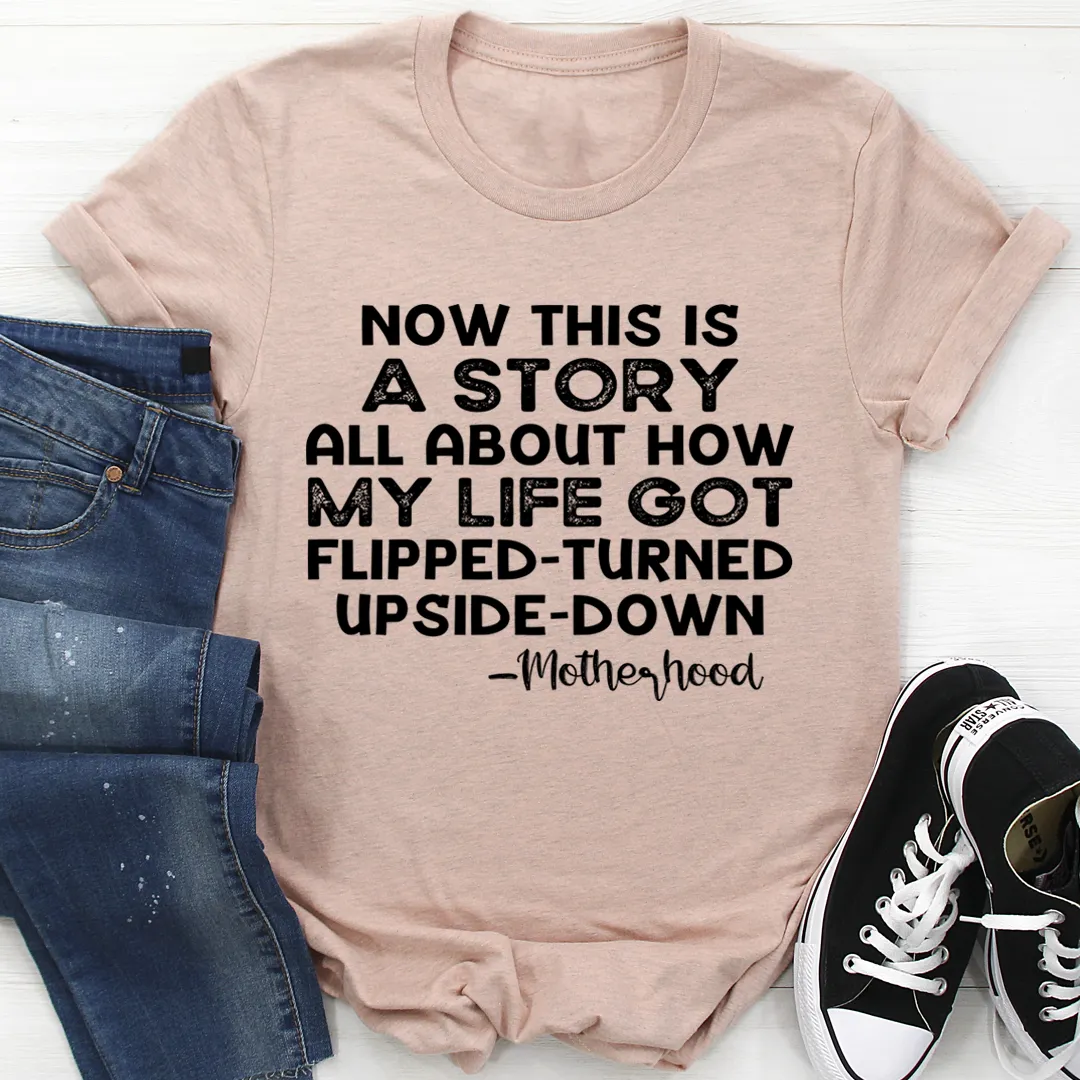 Graphic T-Shirts A Story About Motherhood Tee