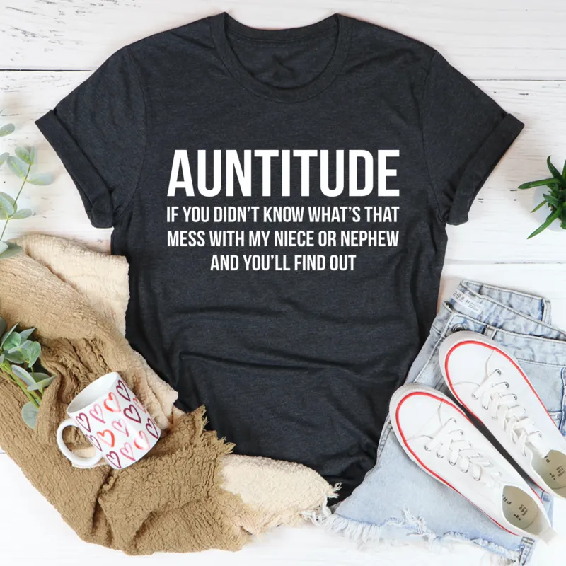 Graphic T-Shirts Auntitude Tee
