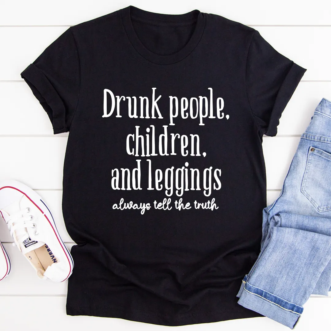 Graphic T-Shirts Drunk People Children And Leggings Tee